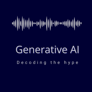 Decoding the Gen AI secrets