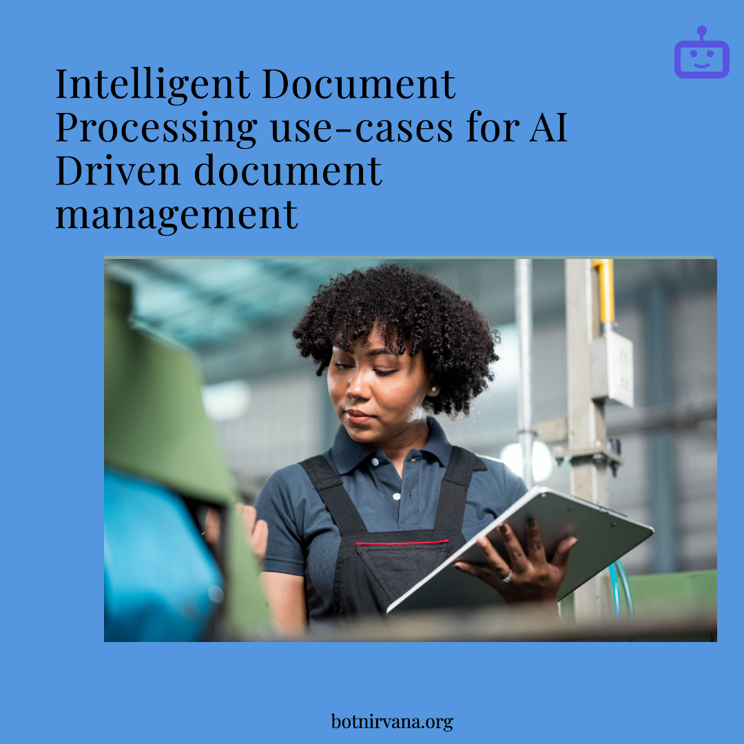 Top Intelligent Document Processing Use Cases for AI-driven Document Management