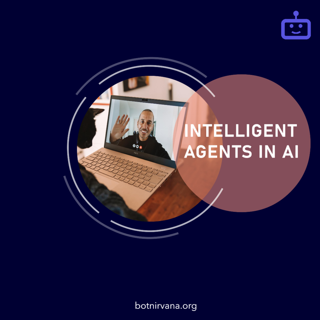 intelligent agent in artificial intelligence examples